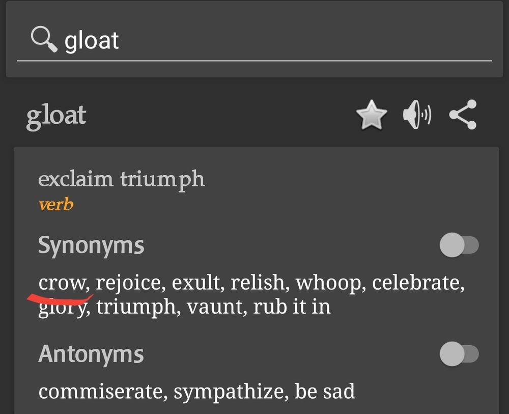 Screenshot of the Pocket Thesaurus app. Word: gloat. Synonyms: [red underlined] CROW.
