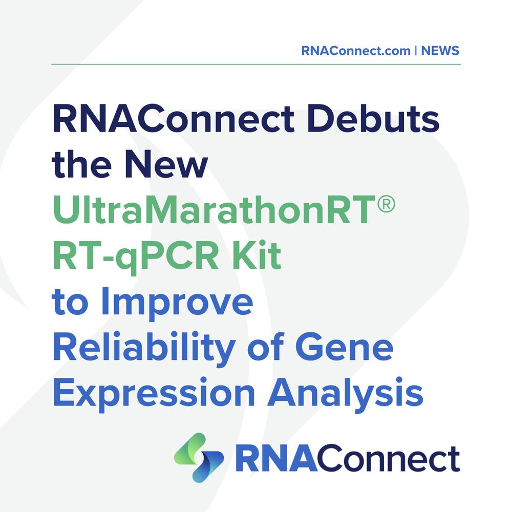 RNAConnect Debuts the New UltraMarathonRT RT-qPCR Kit to Improve Reliability of Gene Expression Analysis