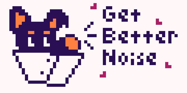 Pixel art of a cartoon-y dog with orange inner ears, eyebrows and a nose, wearing a cone, making a "Get Better Noise" noise circled by hearts