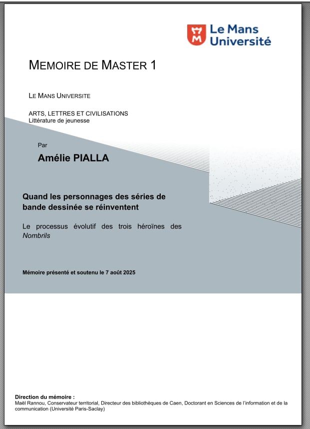 Couverture de master 1, de l'Université du Mans. "Quand les personnages de bande dessinée se réinventent : le processus évolutif des trois héroïnes des Nombrils", par Amélie Pialla. Soutenance le 7 août 2025, dirigé par Maël Rannou.