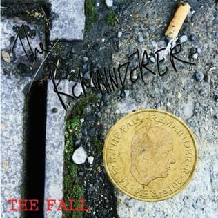 The Fall - The Remainderer (2013) EP cover