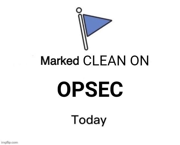 Facebook's "marked safe from <event>“ UI. It reads "Marked CLEAN ON OPSEC Today"
