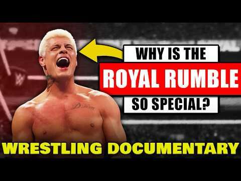 Why Is The WWE Royal Rumble Special? | Wrestling Documentary