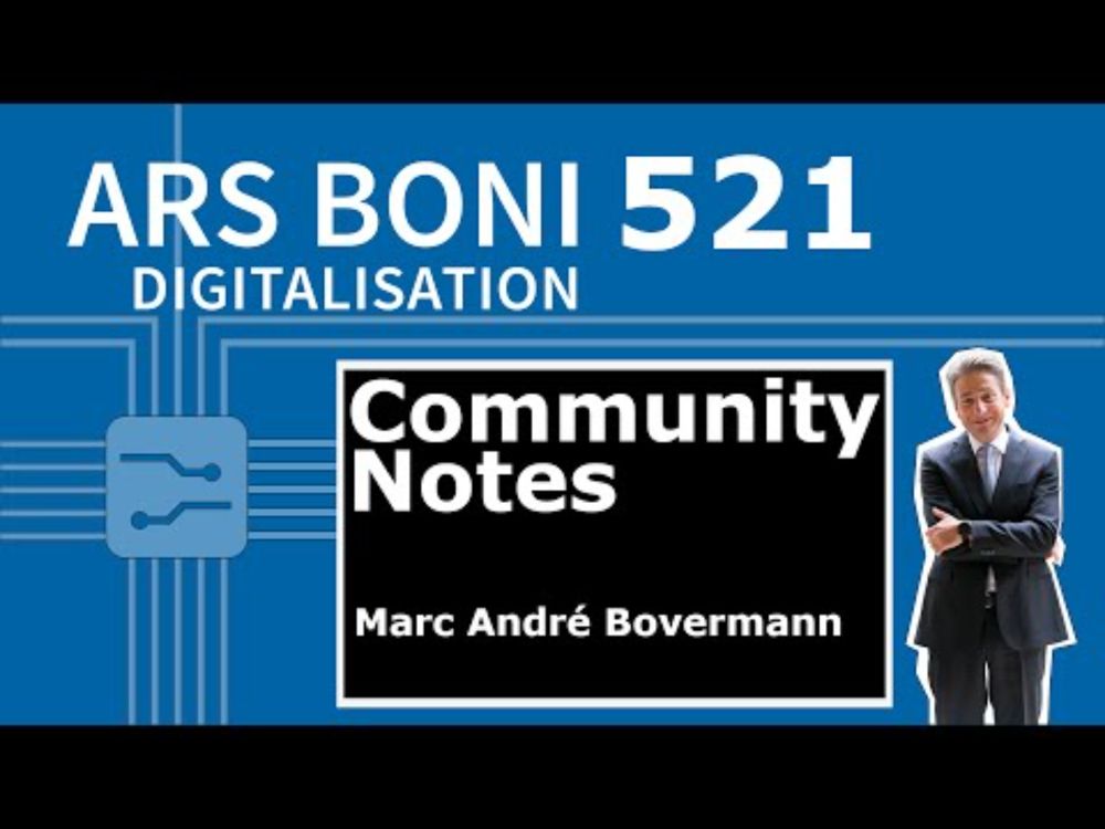 Ars Boni 521 Community Notes, der DSA und X/Twitter