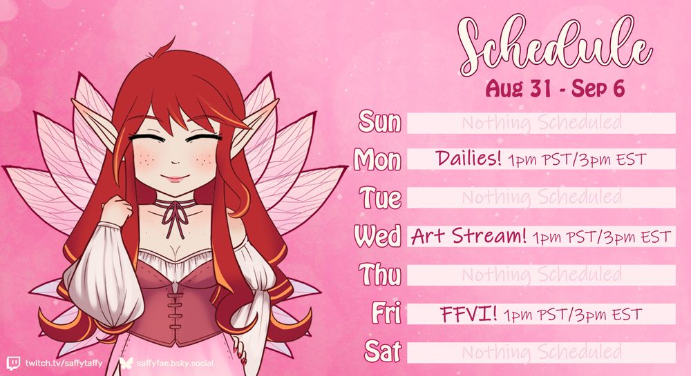 A streaming schedule graphic. A stylized 'chibi' version of the vtuber's avatar is on the left, smiling. On the right is a schedule covering August 31st to September 6th. Sun: None. Mon: Dailies (1pm PST/3pm EST). Tue: None. Wed: Art Stream (1pm PST/3pm EST). Thu: None. Fri: Final Fantasy 6 (1pm PST/3pm EST). Sat: None.