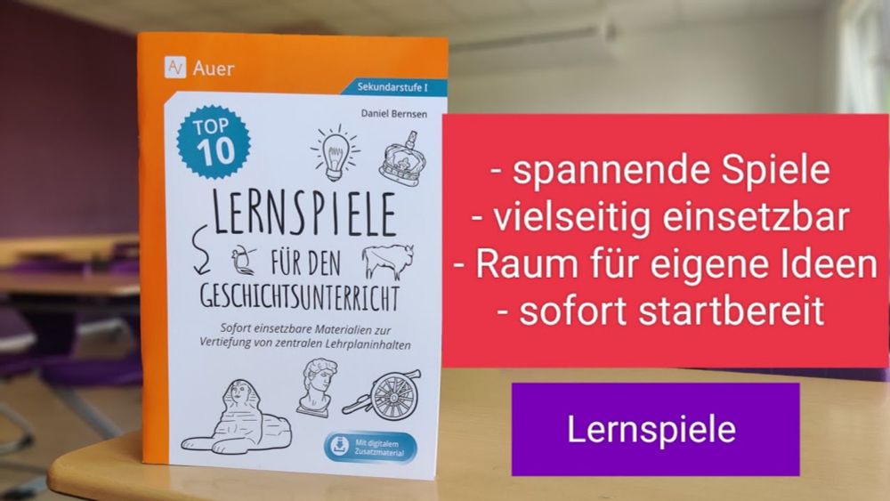 Lernspiele für den Geschichtsunterricht - Bernsen - Auer Verlag - spielend lernen im Unterricht