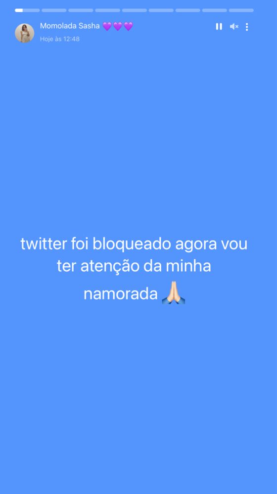 Status do WhatsApp da Namorada de Roma dizendo: Twitter foi bloqueado agora vou ter atenção da minha namorada amém