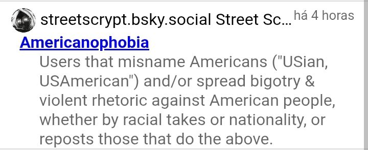 Print de uma lista onde fui colocado

Americanophobia
Users that musname Americans ("Usian, USAmerican") and/or spread bigotry & violent rhetoric against American people, wheter by racial takes or nationality, or reposts those that do the above