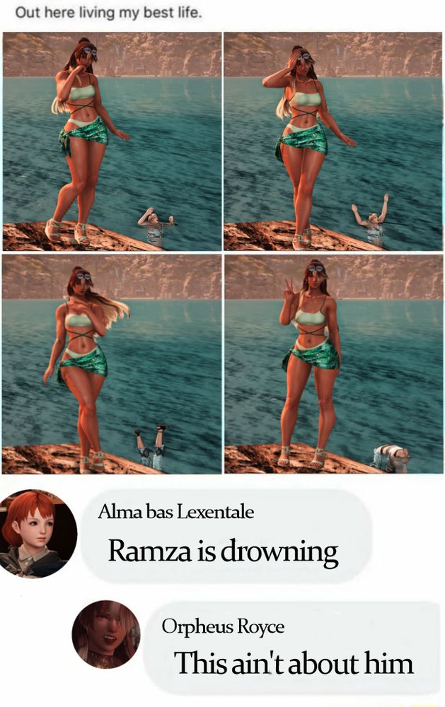 It's a meme recreation. Caption above four different shots of Orpheus, a Hyur Midlander, posing with Ramza drowning is the background says, "out here living my best life."
Between the four pictures shows Alma bas Lexentale commenting, "Ramza is drowning."
Followed up with a reply by Orpheus Royce saying, "this ain't about him."