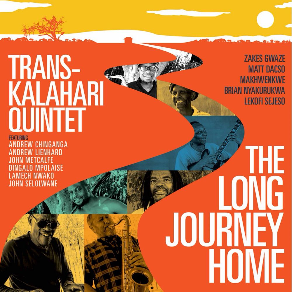 Trans-Kalahari Quintet: The Long Journey Home by Trans-Kalahari Quintet on Apple Music