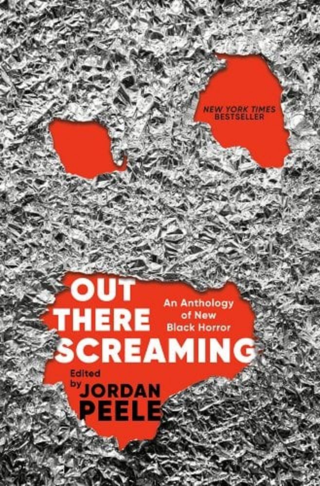 Out There Screaming: An Anthology of New Black Horror a book by John Joseph Adams, Jordan Peele, Tananarive Due, et al.