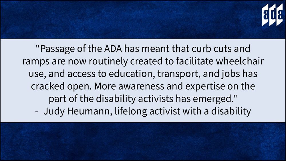 Judy Heumann quote over a light blue text box. The background is abstract and dark blue. There is a white ADA logo in the upper right corner.