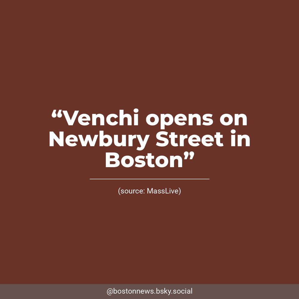 White text on a reddish-brown background reads, “Venchi opens on Newbury Street in Boston”. Underneath, MassLive is listed as the source.