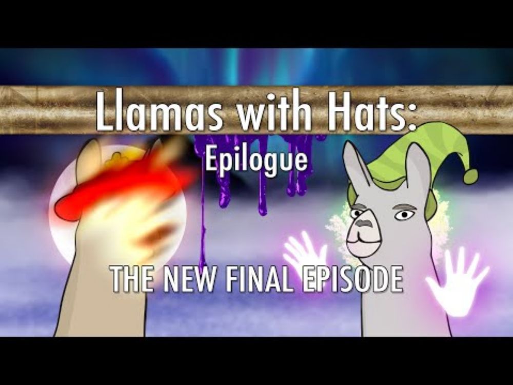 Llamas with Hats: Epilogue