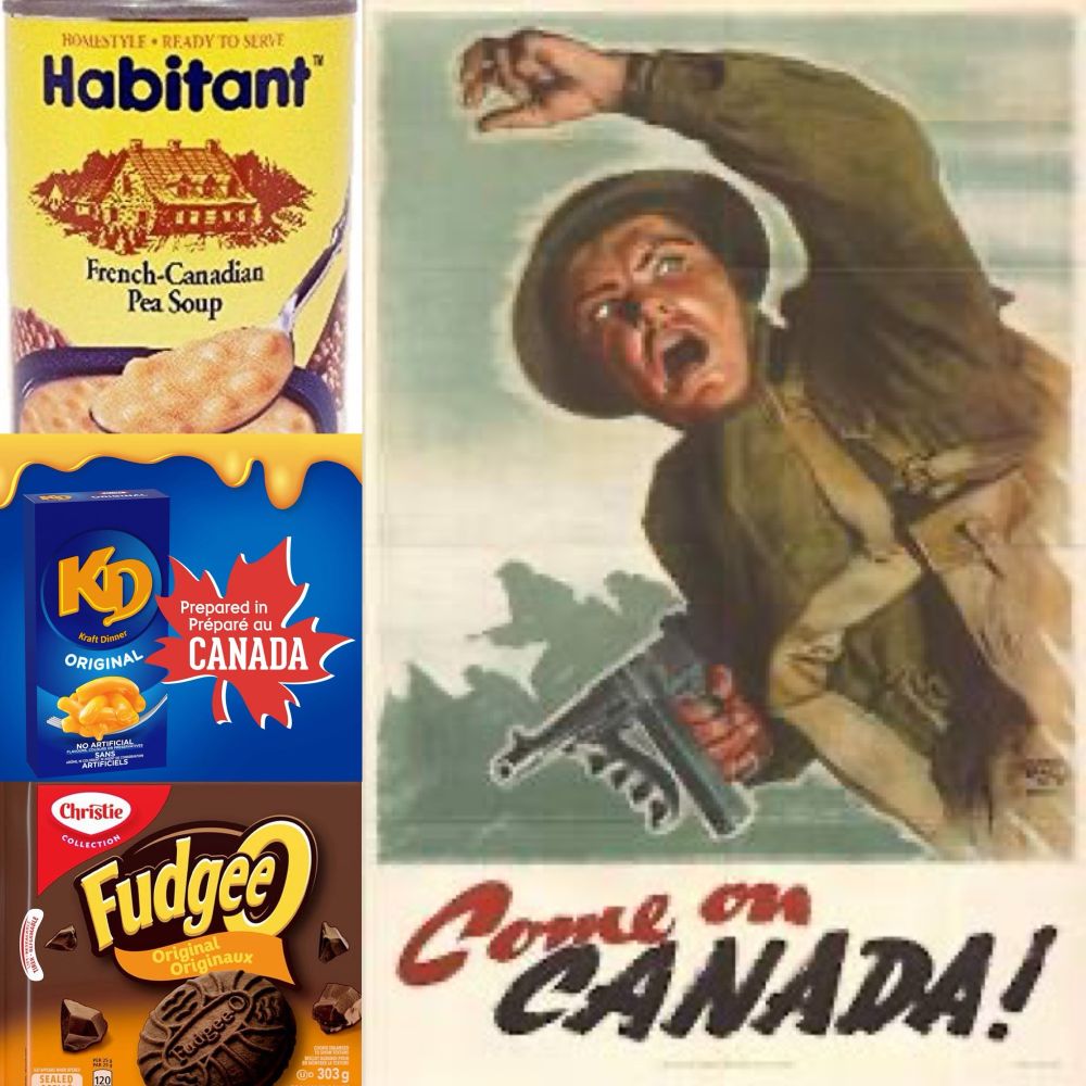 World War 2 Canadian propaganda poster with Habitant pea soup, Kraft dinner and fudgeos