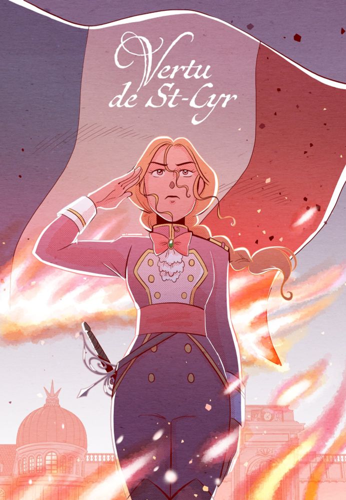 Couverture du tome 1 de Vertu de St-Cyr par Yllogique et Rutile, représentant l’héroïne au garde-à-vous devant un drapeau français en flammes