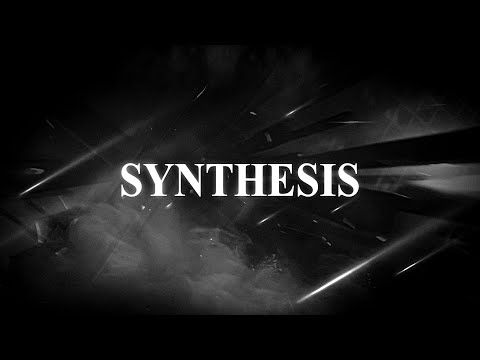 Synthesis