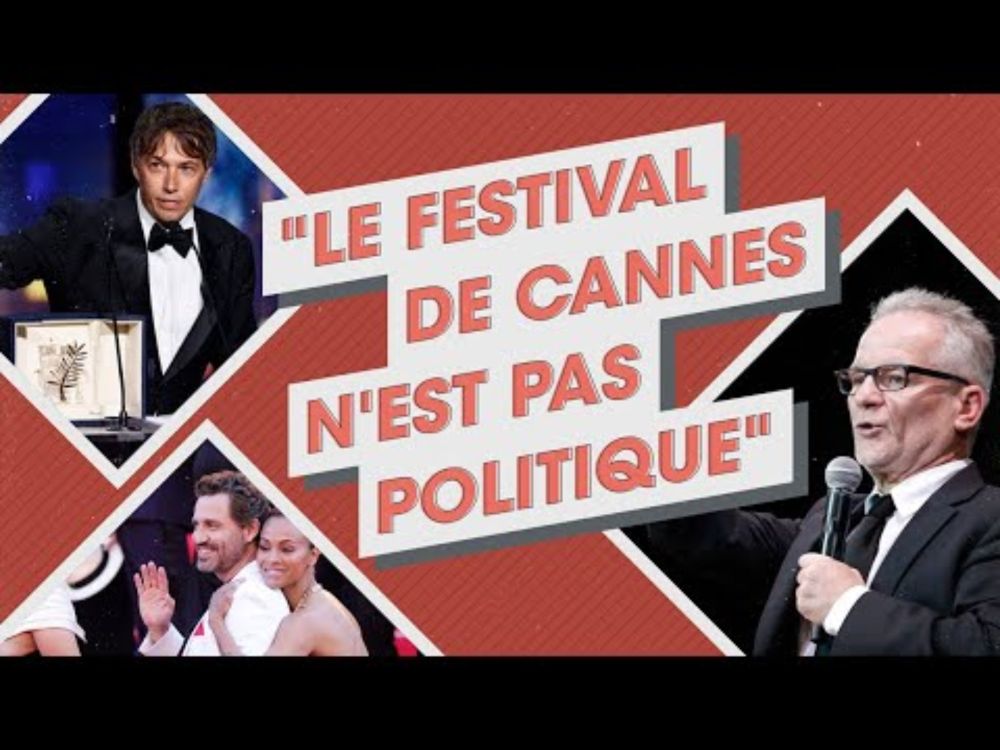 Comment le Festival de Cannes façonne le cinéma | CINÉMA ET POLITIQUE