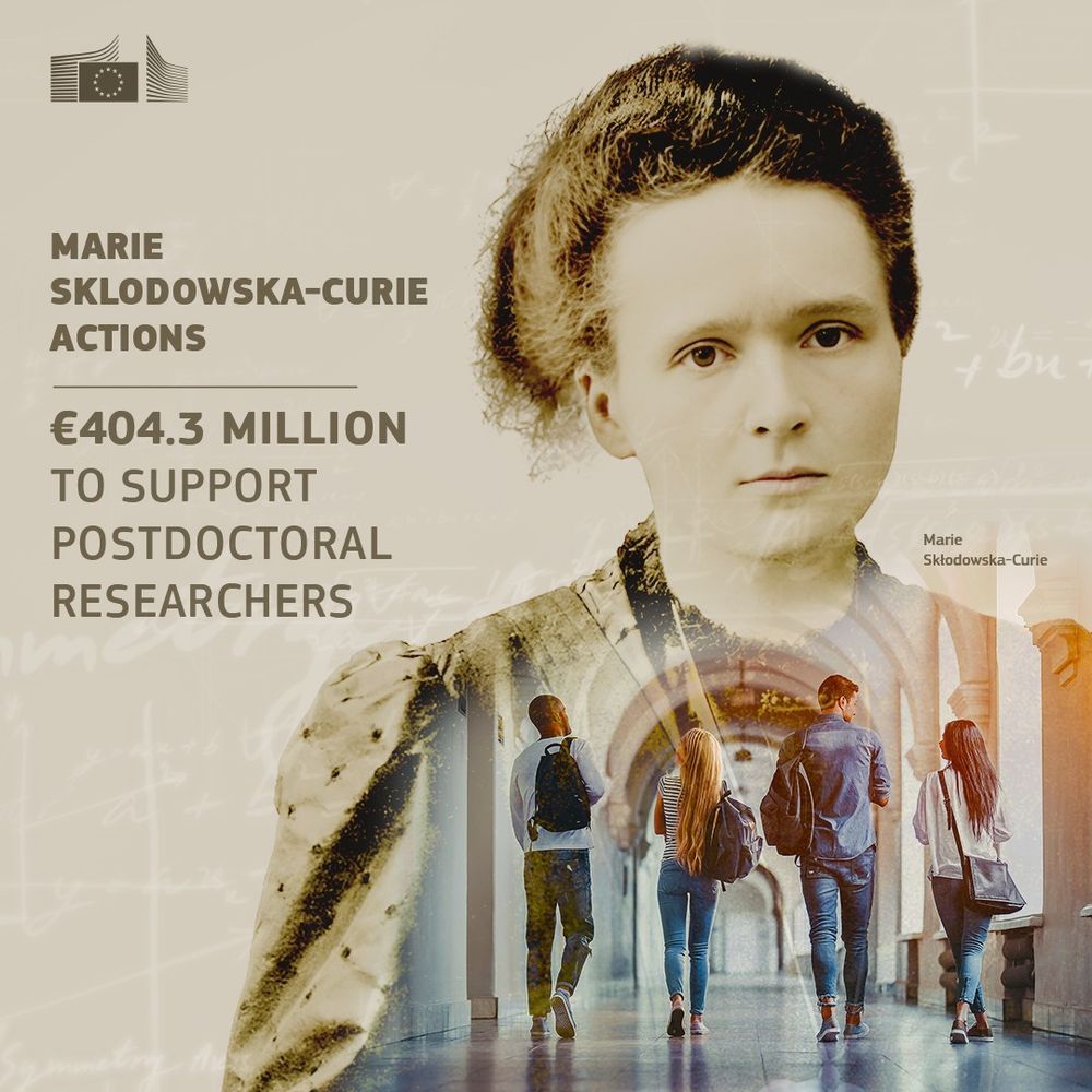 Image of Marie Sklodowska-Curie together with the text "€404.3 million to support postdoctoral researchers". The image of Sklodowska-Curie is in brown monochrome like an old photo and superimosed are modern images of four people, presumably postdoctoral researchers, in colour. They are holding rucksacks and walking down a corridor with arches and pillars, presumably a university or research centre.