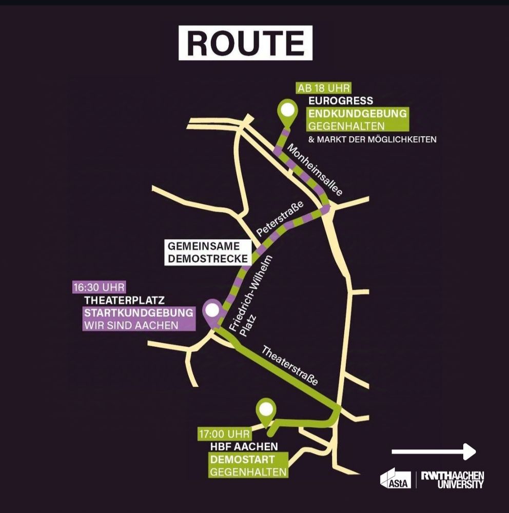 Das Bild zeigt die vereinfachte grafische Darstellung der geplanten Kundgebungen und der Demoroute in Aachen.
Vom HBF über die Theaterstraße zum Theaterplatz, ab da geht es über den Friedrich -Wilhelm-Platz, die Peterstraße und die Monheimsallee zum Eurogress. Hier findet die Abschlusskundgebung sowie weitere Proteste und der "Markt der Möglichkeiten" statt.