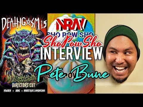 ShoPowSho 144: Comics Creator, Pete Bune talks DEATHGASM 1.5 on Kickstarter with Kuya P! NRW!