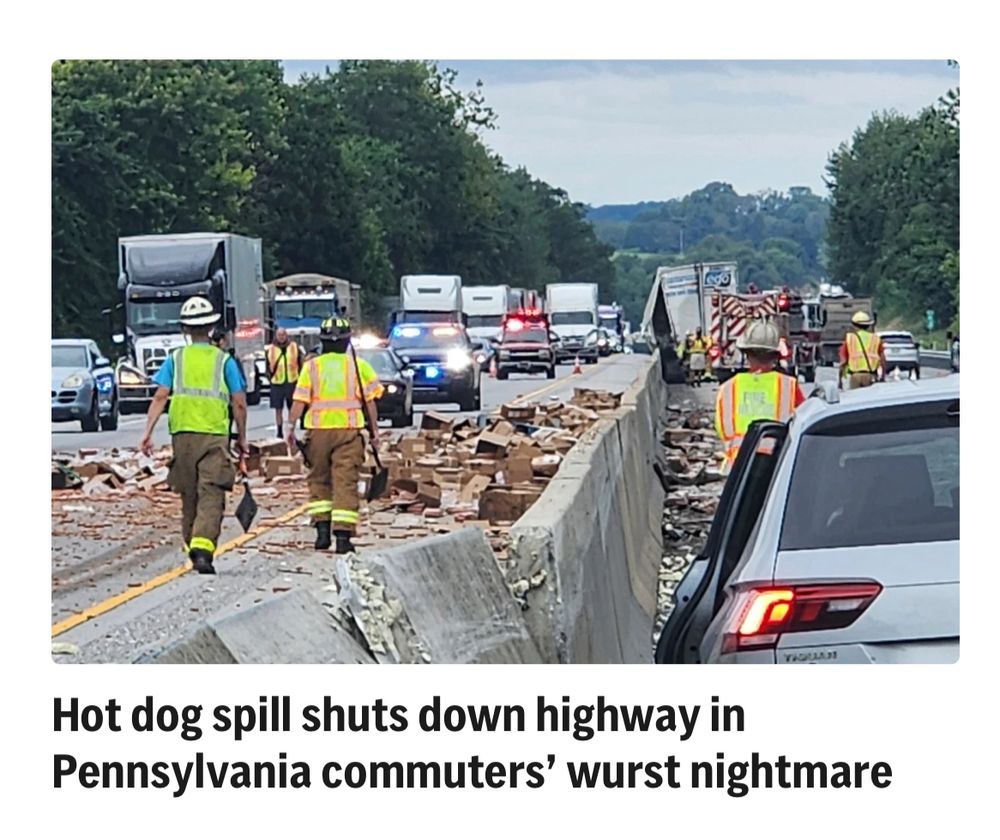 Screenshot of an AP news headline “Hot dog spill shuts down highway in Pennsylvania commuters’ wurst nightmare” with a photo of a debris covered highway 