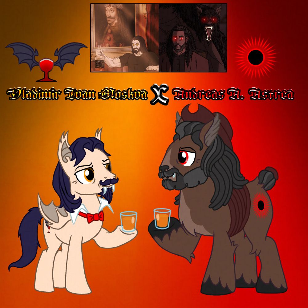 Vladimir Ivan Valentine (Formerly Moskva) and Andreas Astraea as Batpony and Werepony