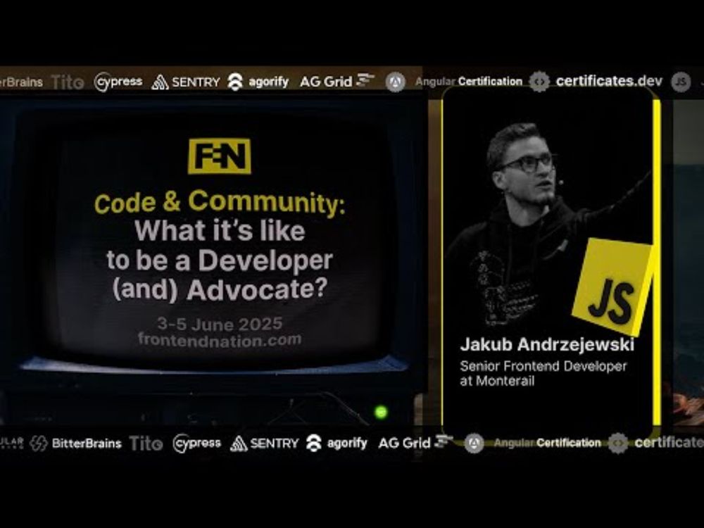 Frontend Nation 2025: What it’s like to be a Developer (and) Advocate? by Jakub Andrzejewski
