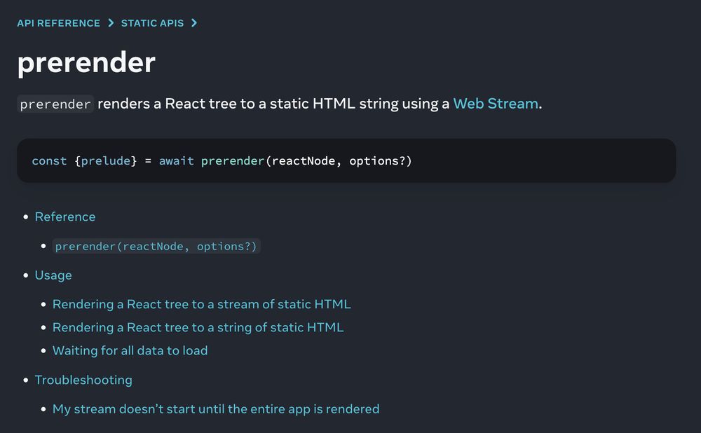 Screenshot of react.dev page for ReactDOM prerender API. Included the title text "prerender renders a React tree to a static HTML string using a Web Stream." and an outline with sections for Reference, Usage, and Troubleshooting