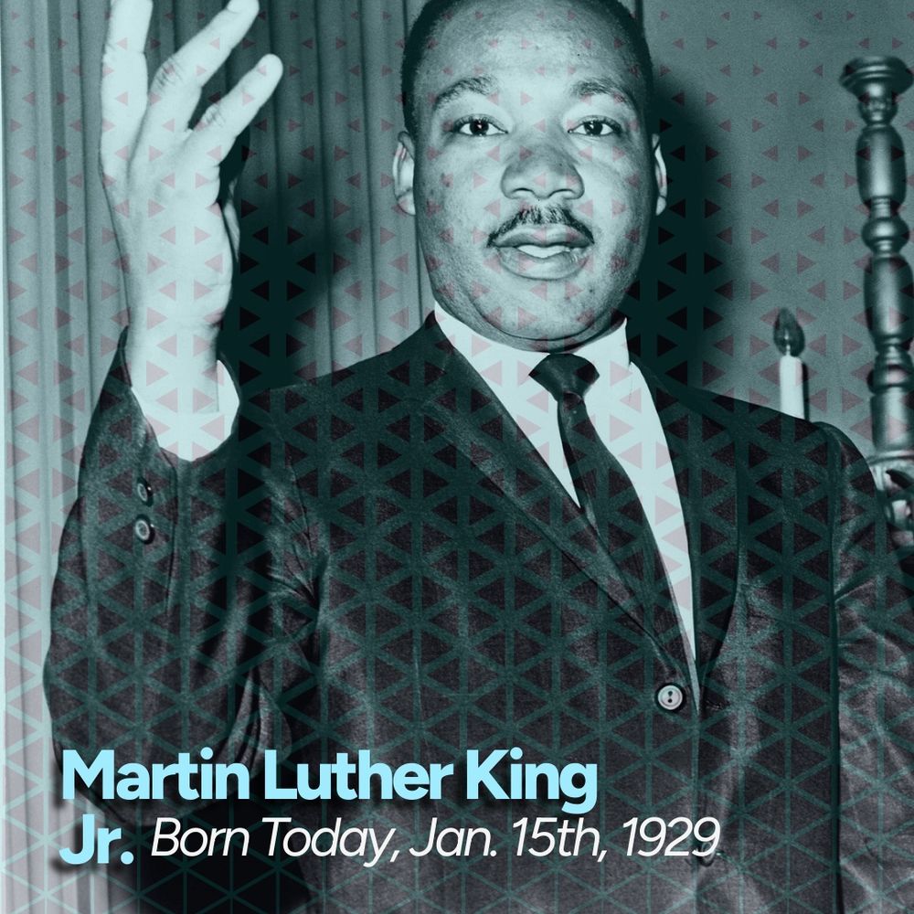 A photo of Martin Luther King Jr. with his birthdate and name underneath 