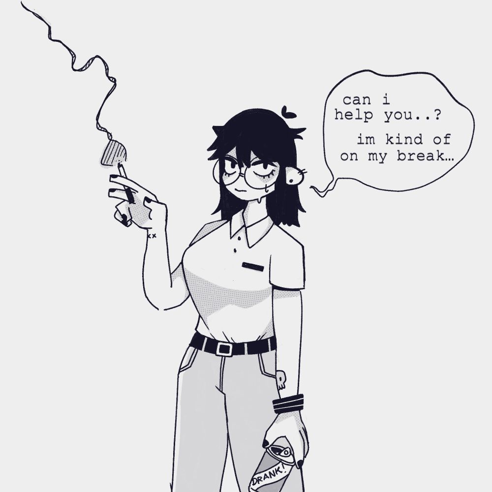 a girl with black hair in a polo and glasses. she is smoking a cigarette and holding a soda can. she is saying "can i help you...? im kind of on my break..." she seems anxious, why did you go up to her when she was clearly on her break