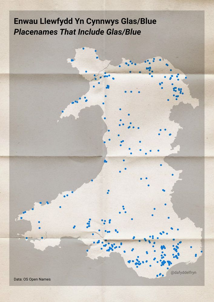 Enwau llefydd yn cynnwys glas/blue. Placenames that include glas/blue