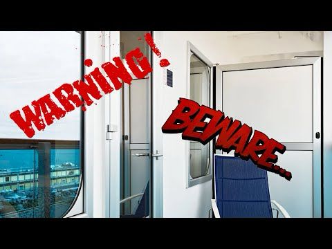 CRUISE TIP #20, BEWARE OF YOUR BALCONY DOOR