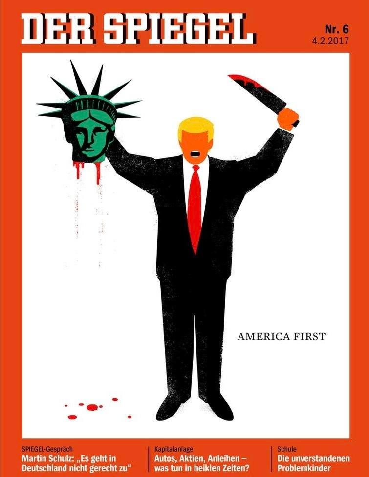 Der Spiegel cover from 2017. Trump beheaded the statues of liberty. 