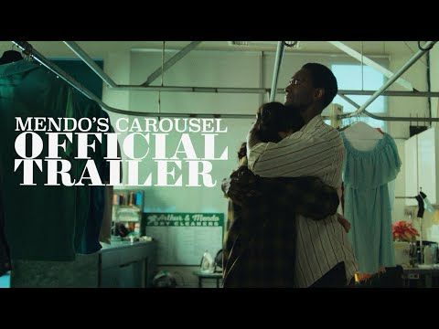 "MENDO'S CAROUSEL" Official Trailer for the Award Winning Short Film