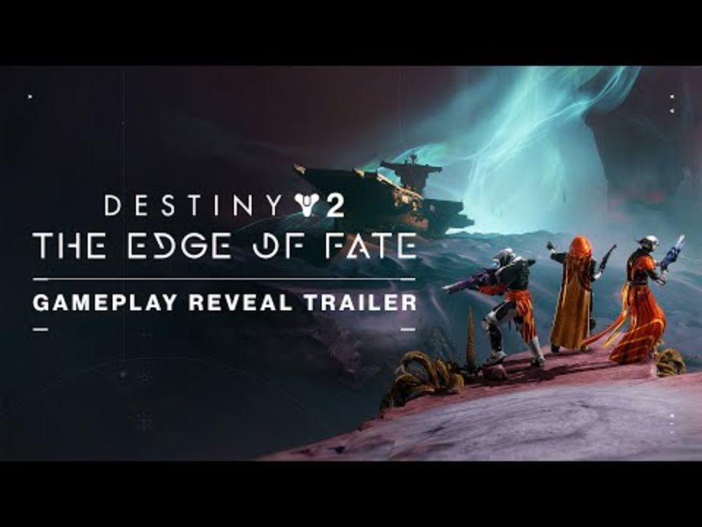 Destiny 2: The Edge of Fate | Official Gameplay Reveal
