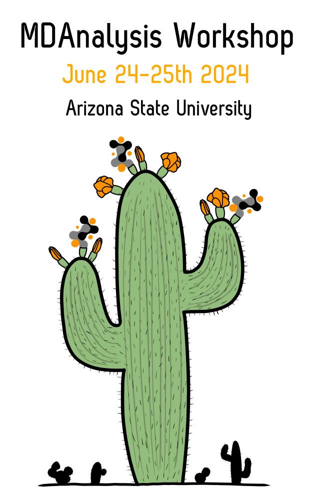 MDAnalysis Workshop June 24-25th 2024, Arizona State University. Stylized saguaro cactus with flowers shaped like the MDAnalysis logo.