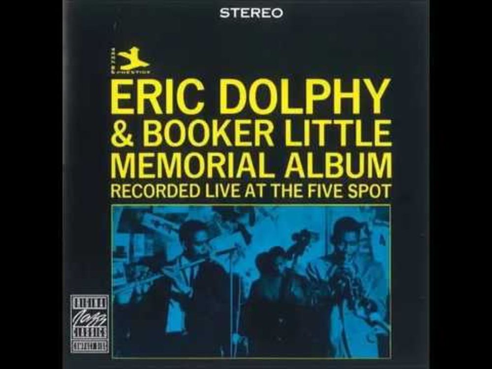 Eric Dolphy & Booker Little Quintet - Number Eight (Potsa Lotsa)
