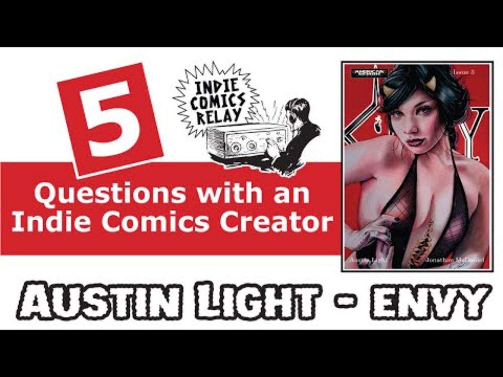 5 Questions with an Indie Comics Creator (Austin Light)