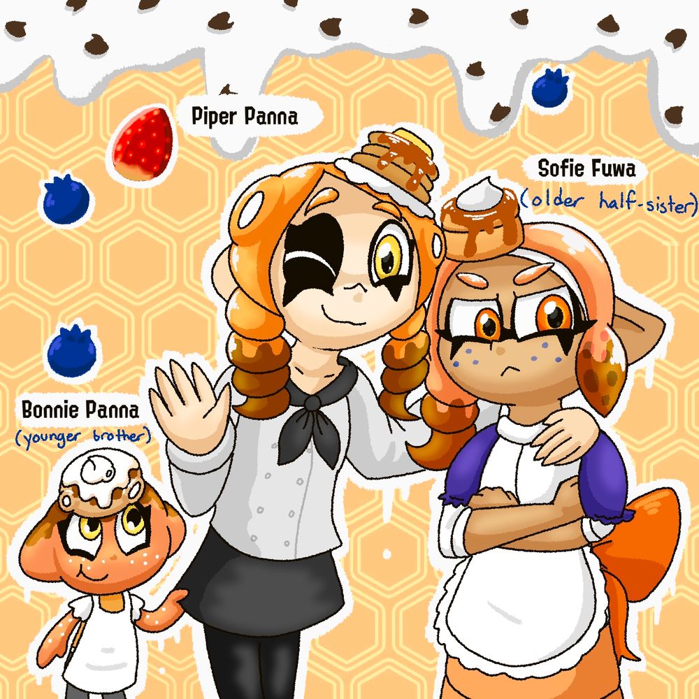 Piper’s siblings left to right

Bonnie Panna: younger, helpful flapjack octoling brother to Piper. 
Piper Panna: (middle child) flapjack octoling, she works at Splat Café. 
Sofie Fuwa: hard-working and serious older half-sister to Piper and Bonnie. Flapjack Inktoling. 

The three along with their mother run a small bakery downtown Inkopolis Square. Piper works fulltime at Splat Café, but still manages to spend time helping her family at home. 