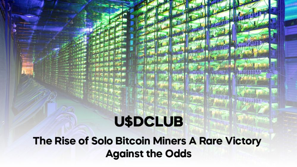 The Rise of Solo Bitcoin Miners: A Rare Victory Against the Odds