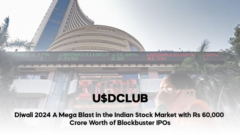 Diwali 2024: A Mega Blast in the Indian Stock Market with Rs 60,000 Crore Worth of Blockbuster IPOs