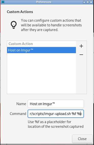Window: "Custom Actions", "Host on Imgur(tm)"

Command: "[...]scripts/imgur-upload.sh %f"