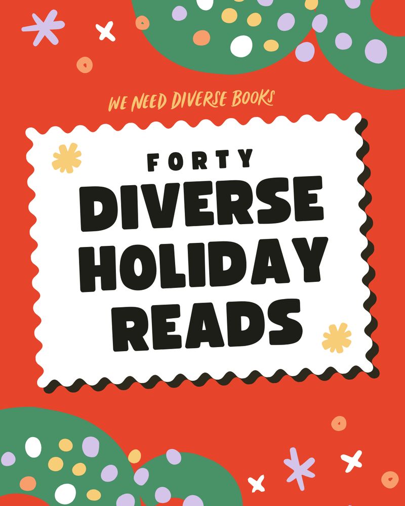 Red graphic with illustrations of decorated green garland at the top right and bottom left corners. At the center is a white square with squiggly edges that contains the title, “Forty Diverse Holiday Reads”.