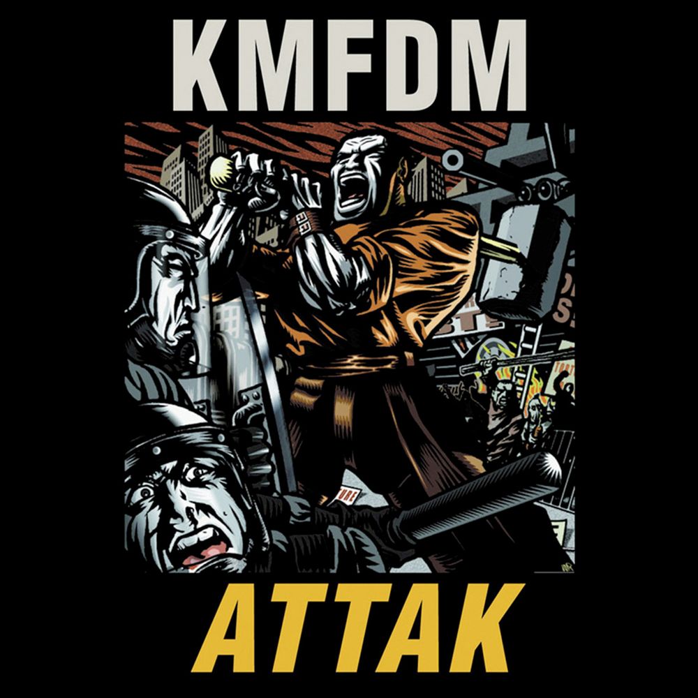 Album cover for KMFDM's ATTAK, which has art of a worker with a hammer charging riot police