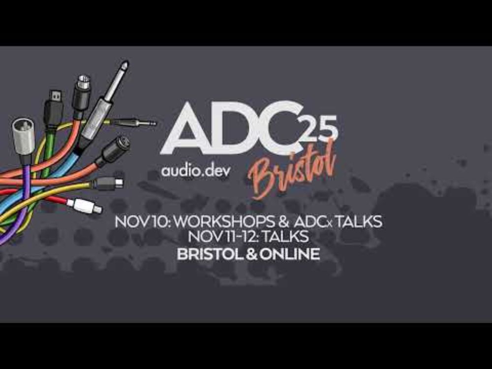 Discover The BEST Virtual Conference Experience at ADC25 - The Audio Developer Conference