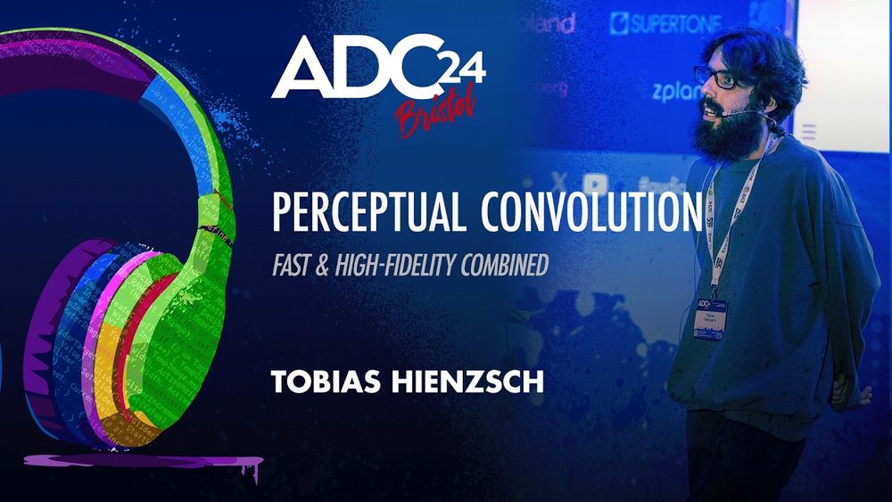 Perceptual Convolution - Fast and High-Fidelity Combined - Tobias Hienzsch - ADC 2024