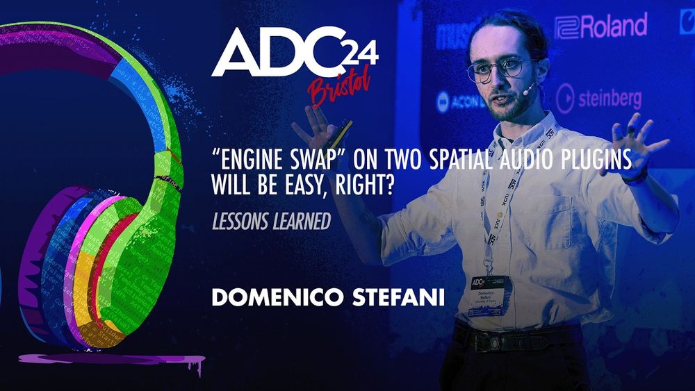 “Engine-Swap” on Two Spatial Audio Plugins Will Be Easy, Right? - Lessons Learned - Domenico Stefani
