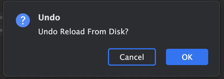 Error dialog with prompt "Undo Reload From Disk" and buttons "Cancel" and "OK"