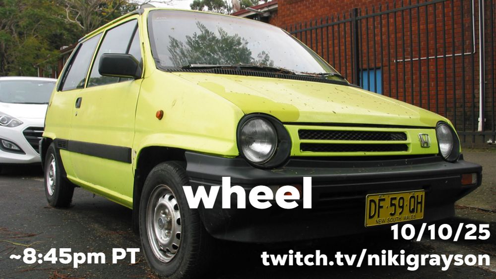a photo of an australian honda. it is electric green. the words on the image say wheel. the stream starts at 8:45pm. twitch.tv/nikigrayson